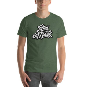 Stay On Track Short-Sleeve Unisex T-Shirt