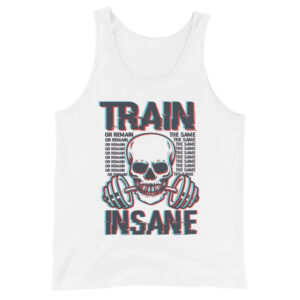 Train Insane Unisex Tank Top