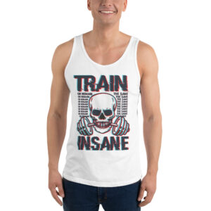 Train Insane Unisex Tank Top